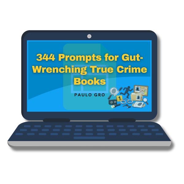 344 Prompts for Gut-Wrenching True Crime Books review